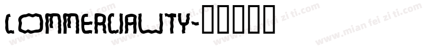 Commerciality字体转换