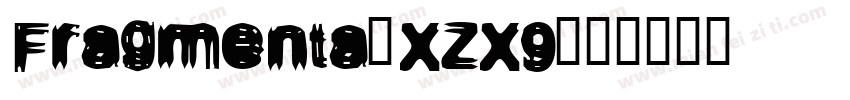 Fragmenta-XZX9字体转换