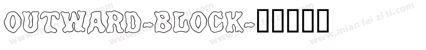 OUTWARD-BLOCK字体转换