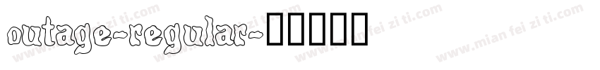 outage-regular字体转换