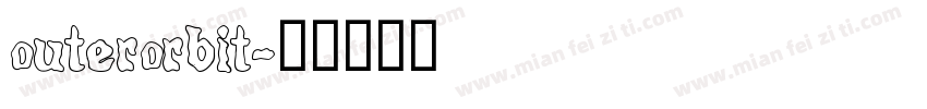 outerorbit字体转换