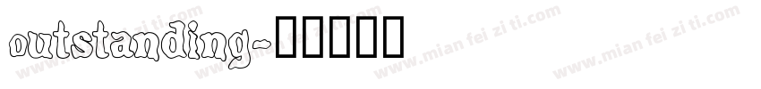 outstanding字体转换