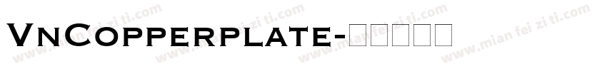 VnCopperplate字体转换