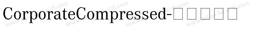 CorporateCompressed字体转换
