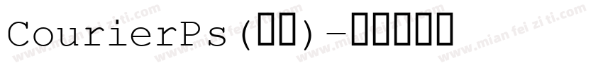 CourierPs(普通)字体转换