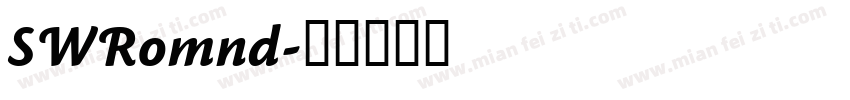 SWRomnd字体转换