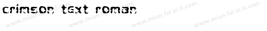crimson_text_roman字体转换