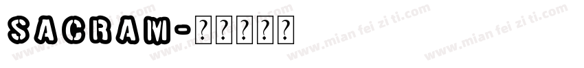 Sacram字体转换