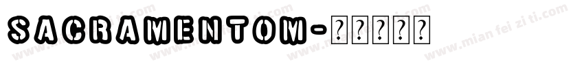 sacramentom字体转换