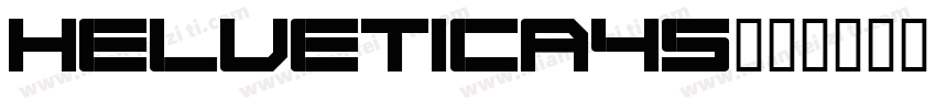 Helvetica45字体转换