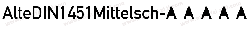 AlteDIN1451Mittelsch字体转换