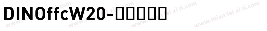 DINOffcW20字体转换