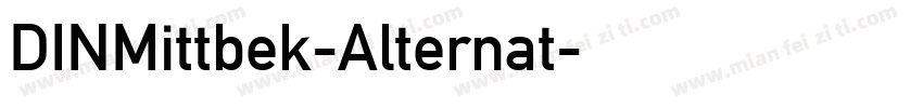DINMittbek-Alternat字体转换