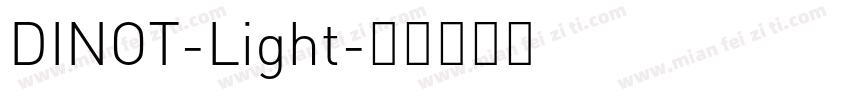 DINOT-Light字体转换