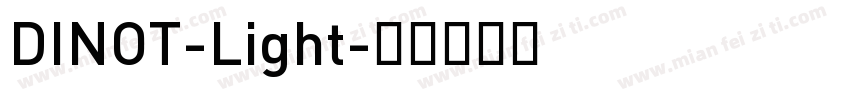 DINOT-Light字体转换