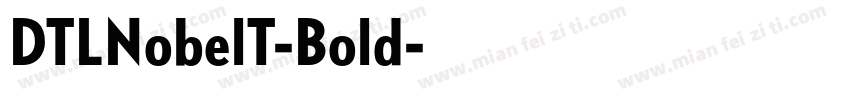 DTLNobelT-Bold字体转换