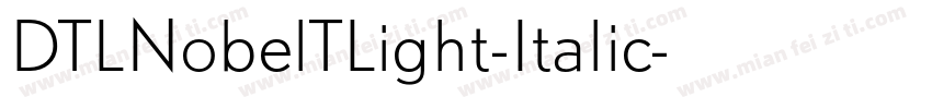 DTLNobelTLight-Italic字体转换