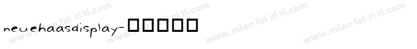 neuehaasdisplay字体转换