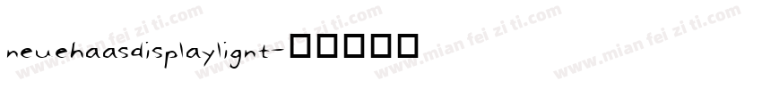 neuehaasdisplaylignt字体转换