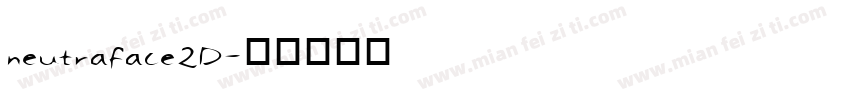 neutraface2D字体转换
