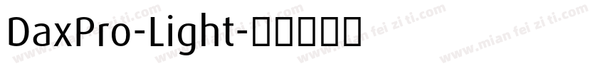 DaxPro-Light字体转换
