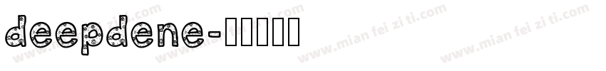 deepdene字体转换