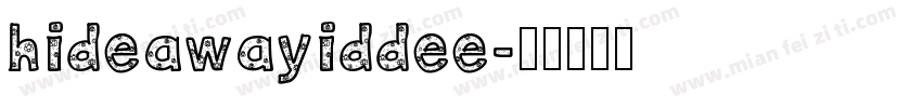 hideawayiddee字体转换