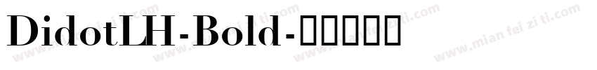 DidotLH-Bold字体转换