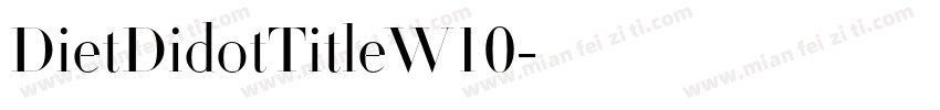 DietDidotTitleW10字体转换
