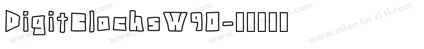 DigitClocksW90字体转换
