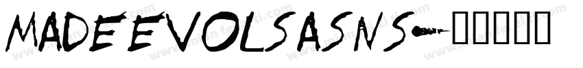 MADEEvolSasns字体转换