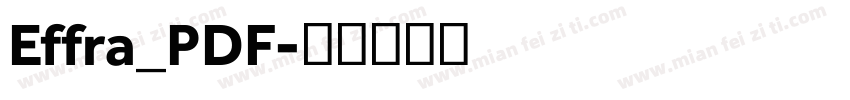 Effra_PDF字体转换