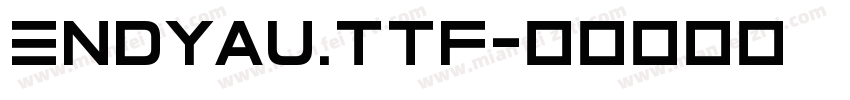 Endyau.ttf字体转换