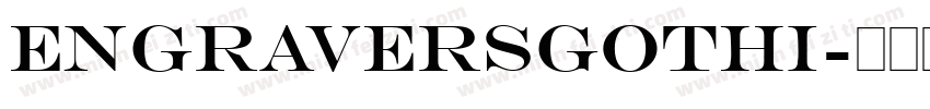 EngraversGothi字体转换