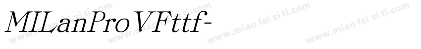 MILanProVFttf字体转换
