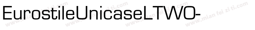 EurostileUnicaseLTW0字体转换