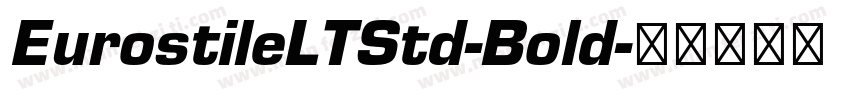 EurostileLTStd-Bold字体转换