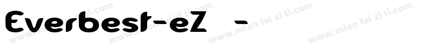 Everbest-eZ926字体转换