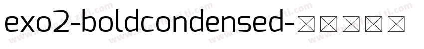 exo2-boldcondensed字体转换