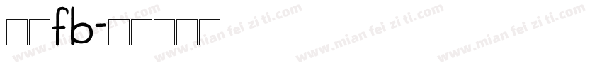 仿宋FB字体转换