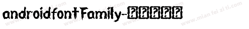 androidfontFamily字体转换