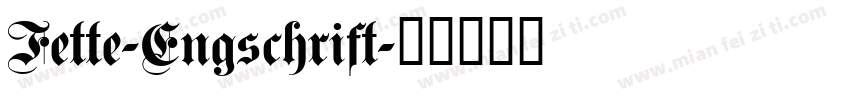 Fette-Engschrift字体转换