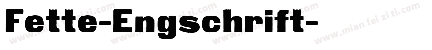 Fette-Engschrift字体转换