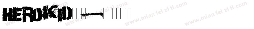 HeroKid字体字体转换