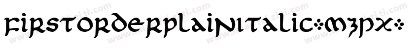 FirstOrderPlainItalic-mzpx字体转换