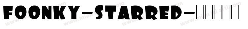 Foonky-Starred字体转换