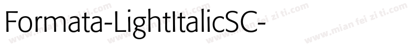 Formata-LightItalicSC字体转换
