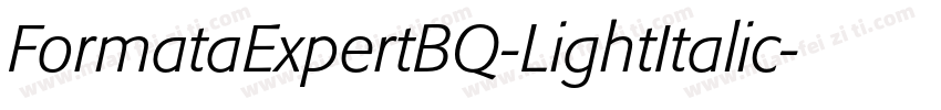FormataExpertBQ-LightItalic字体转换