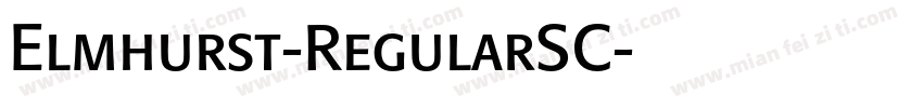Elmhurst-RegularSC字体转换