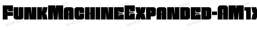FunkMachineExpanded-AM1x字体转换
